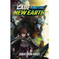 Cade and the New Earth - Paperback