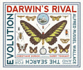 Darwin's Rival: Alfred Russel Wallace and the Search for Evolution - Hardcover