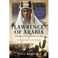 Lawrence of Arabia: Colonel T.E Lawrence Cb, Dso - Places and Objects of Interest - Hardcover