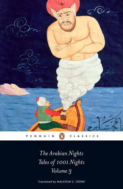 The Arabian Nights: Tales of 1,001 Nights: Volume 3 - Paperback