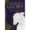 Conquest & Glory: A Pastor's Journey Through The Book of Revelation - Paperback