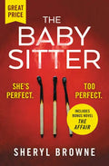 The Babysitter: Includes the Complete Bonus Novel the Affair - Paperback