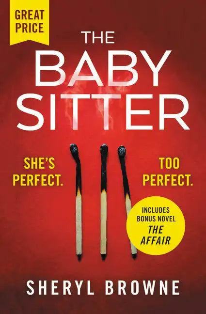 The Babysitter: Includes the Complete Bonus Novel the Affair - Paperback