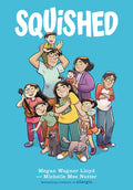 Squished: A Graphic Novel - Hardcover