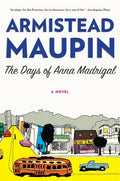 The Days of Anna Madrigal - Paperback