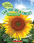 Can You See a Circle?: Explore Shapes (Nature Numbers) - Paperback