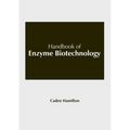 Handbook of Enzyme Biotechnology - Hardcover