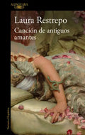 La Canción de Los Antiguos Amantes / Song of Old Lovers - Paperback