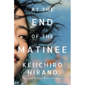 At the End of the Matinee - Paperback