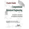 Computational Structural Engineering: Automatic calculation of mechanical structures - Paperback
