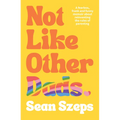 Not Like Other Dads - Paperback