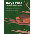 Days Pass - A Year Through The Eyes of A Squirrel - Hardcover