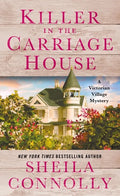 Killer in the Carriage House: A Victorian Village Mystery - Paperback
