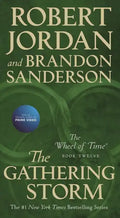 The Gathering Storm: Book Twelve of the Wheel of Time - Paperback