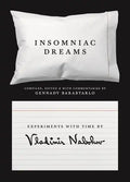 Insomniac Dreams: Experiments with Time - Paperback