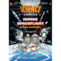 Science Comics: Human Spaceflight: Rockets and Rivalry - Paperback