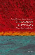Circadian Rhythms: A Very Short Introduction - Paperback