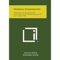 Wishram Ethnography: University of Washington Publications in Anthropology, V3, No. 3, May, 1930 - Paperback
