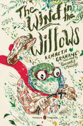 The Wind in the Willows: (Penguin Classics Deluxe Edition) - Paperback