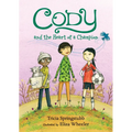 Cody and the Heart of a Champion - Paperback