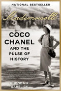 Mademoiselle: Coco Chanel and the Pulse of History - Paperback