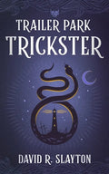 Trailer Park Trickster - Paperback