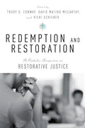 Redemption and Restoration: A Catholic Perspective on Restorative Justice - Paperback