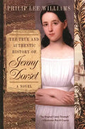 The True and Authentic History of Jenny Dorset - Paperback