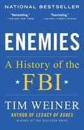 Enemies: A History of the FBI - Paperback