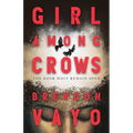 Girl Among Crows - Paperback