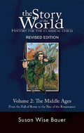 Story of the World, Vol. 2: History for the Classical Child: The Middle Ages - Hardcover