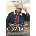 Saving Her Cowboy: Western Romance - Paperback
