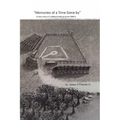 Memories of a Time Gone by: A true story of a child growing up in the 1960's - Paperback