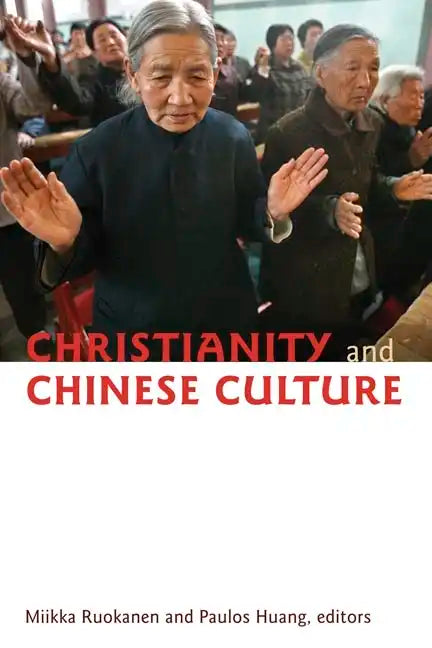 Christianity and Chinese Culture - Paperback