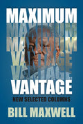 Maximum Vantage: New Selected Columns - Paperback