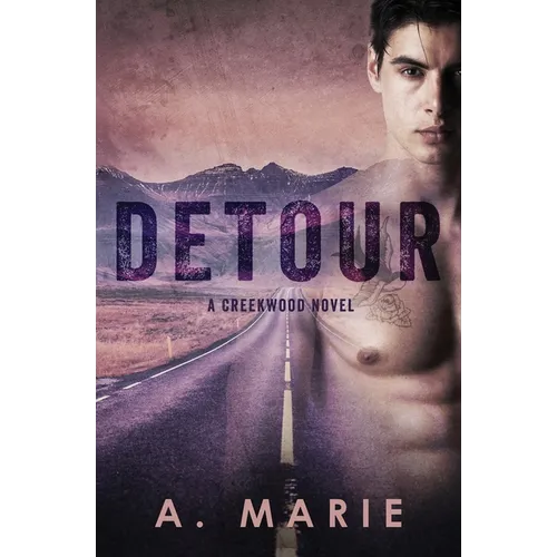 Detour: A Creekwood Novel - Paperback