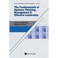 The Fundamentals of Systems Thinking, Management & Effective Leadership - Paperback