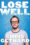 Lose Well - Hardcover
