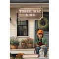 Tobee, Mac & Me - Paperback
