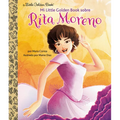 Mi Little Golden Book Sobre Rita Moreno (Rita Moreno: A Little Golden Book Biography Spanish Edition) - Hardcover