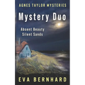 An Agnes Taylor Mystery Duo: Absent Beauty & Silent Sands - Paperback