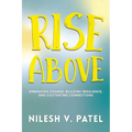Rise Above: Embracing Change, Building Resilience, and Cultivating Connections - Paperback