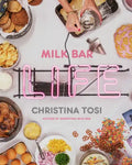 Milk Bar Life: Recipes & Stories: A Cookbook - Hardcover