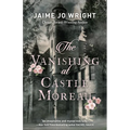 Vanishing at Castle Moreau - Hardcover