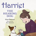 Harriett the Hearing Dog - Paperback