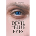 The Devil Has Blue Eyes - Paperback