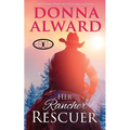 Her Rancher Rescuer: An In Love with the Boss Western Romance - Paperback