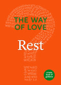 The Way of Love: Rest - Paperback