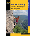 Rock Climbing Virginia, West Virginia, and Maryland - Paperback