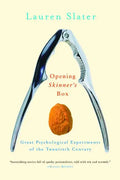Opening Skinner's Box: Great Psychological Experiments of the Twentieth Century - Paperback